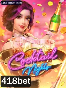 CocktailNights: Descubra o universo vibrante do jogo com 418bet