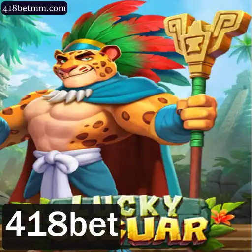 Desvendando o Mundo de LuckyJaguar: O Novo Fenômeno de Entretenimento em 418bet