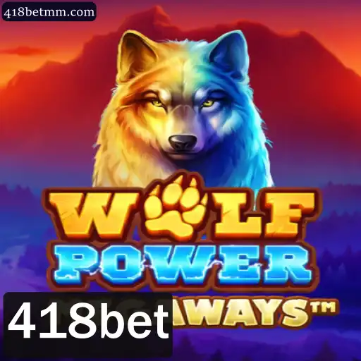 Descubra as Emoções do WolfPowerMega: O Jogo que Conquista no 418bet